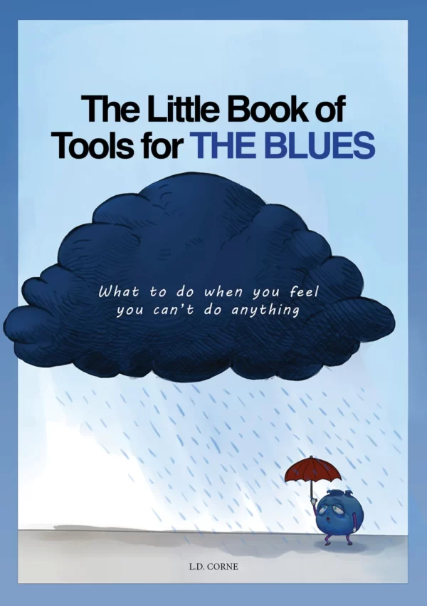The Little Book of Tools for The Blues